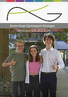 AKG Jahresbericht, Armin-Knab-Gymnasium Kitzingen