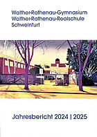 Jahresbericht, Walther-Rathenau-Gymnasium