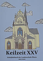 Keilzeit - Das Schuljahrbuch der Landesschule Pforta