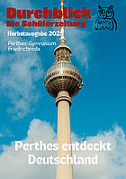 Durchblick, Perthes-Gymnasium