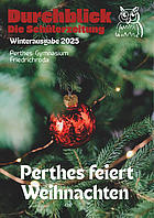 Durchblick, Perthes-Gymnasium