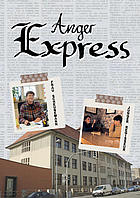 Anger Express, Angergymnasium