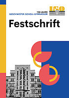 Jubiläumsschrift, Geschwister-Scholl-Gymnasium
